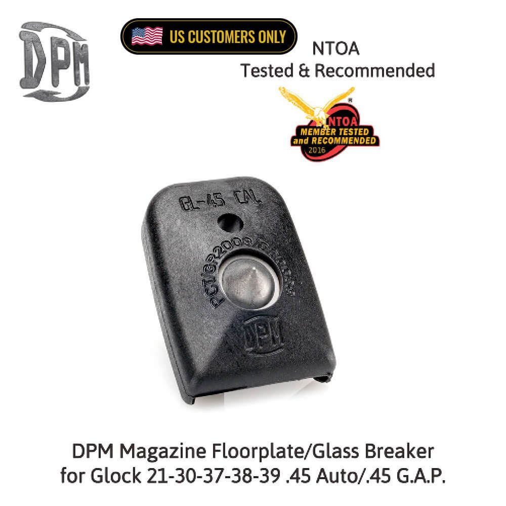 Glock 21/30/37/38/39 .45 Auto/.45 G.A.P. Polymer DPM Magazine Floorplate/Glass Breaker